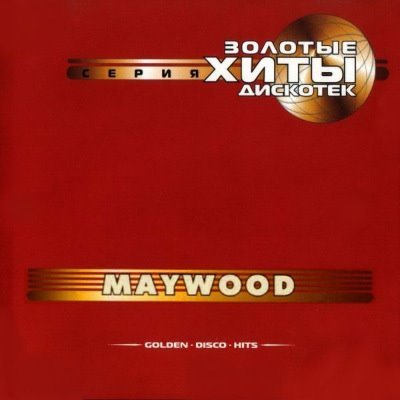 Maywood - Golden Disco Hits CD26 (2003)