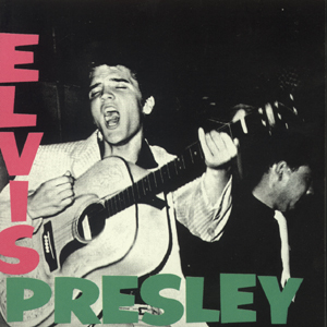 Elvis Presley - (1954-1956) - Elvis Presley
